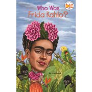 Who Was? Who Was Frida Kahlo?, Hardcover
