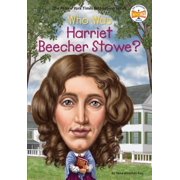 Who Was? Who Was Harriet Beecher Stowe?, Paperback