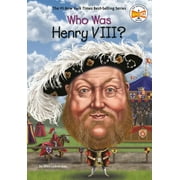 Who Was? Who Was Henry VIII?, Paperback