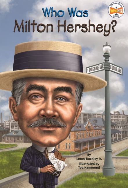 Who Was? Who Was Milton Hershey?, (Hardcover)