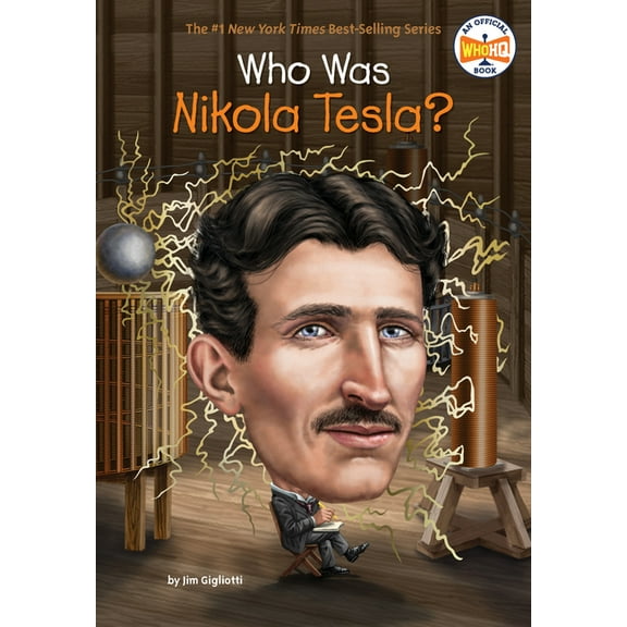 Who Was? Who Was Nikola Tesla?, (Paperback)