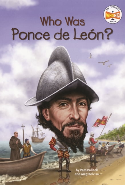 Who Was? Who Was Ponce de Leon?, (Hardcover)