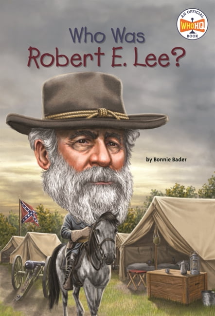 Who Was? Who Was Robert E. Lee?, (Hardcover)