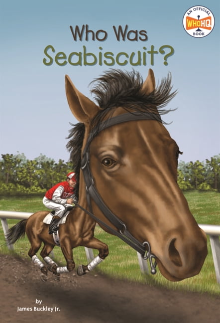 Who Was? Who Was Seabiscuit?, (Hardcover)