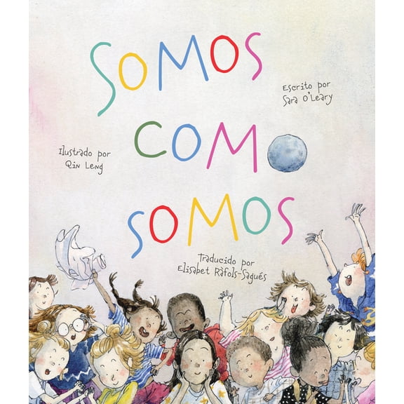 Who We Are Somos Como Somos, (Hardcover)