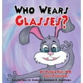 thumbnail image 1 of Who Wears Glasses?, (Hardcover), 1 of 1