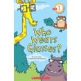 thumbnail image 1 of Pre-Owned Scholastic Reader Level 1: Who Wears Glasses? (Paperback) 0545210208 9780545210201, 1 of 1