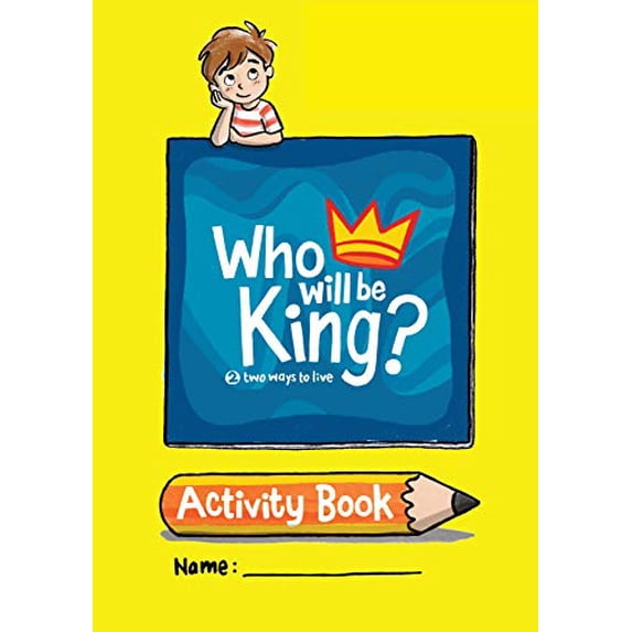 Pre-Owned Who Will Be King? Activity Book (Paperback) 1925424480