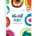 thumbnail image 1 of Pre-Owned Who Will It Be?: How Evolution Connects Us All Hardcover, 1 of 1