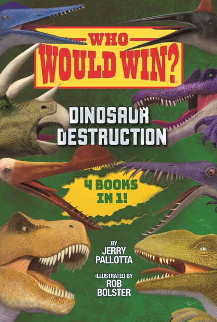 Who Would Win? Dinosaur Destruction, (Hardcover)
