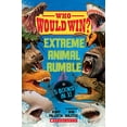 thumbnail image 1 of Pre-Owned Who Would Win?: Extreme Animal Rumble (Hardcover) 1338745301 9781338745306, 1 of 1