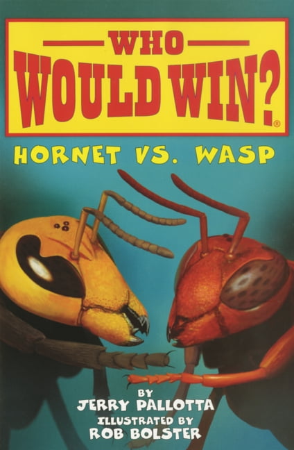 Who Would Win? Hornet vs. Wasp, (Hardcover)