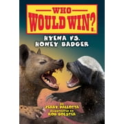 Who Would Win? Hyena vs. Honey Badger, Hardcover