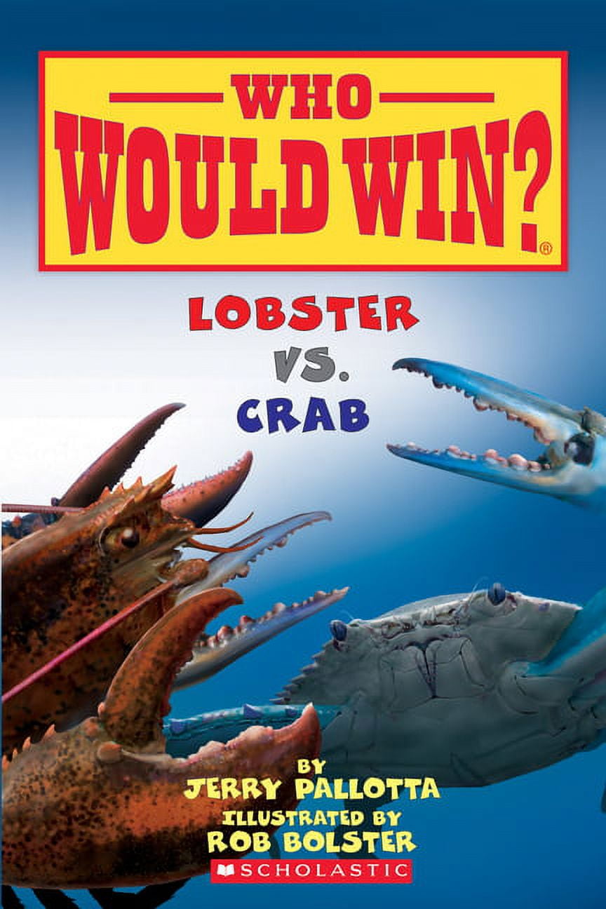 Who Would Win? Lobster vs. Crab (Who Would Win?), (Hardcover)
