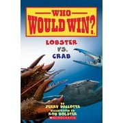 Who Would Win? Lobster vs. Crab Who Would Win?, Paperback