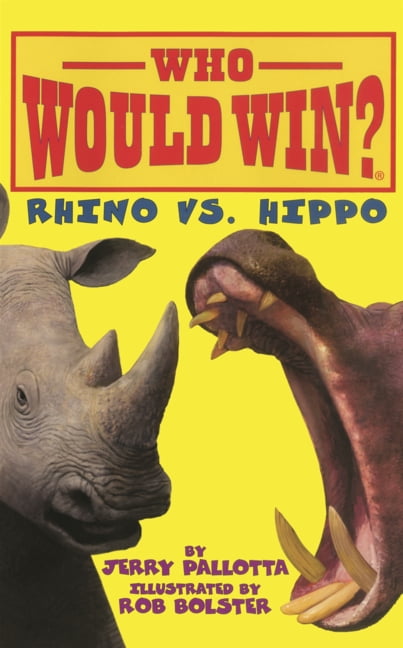 Who Would Win? Rhino vs. Hippo, (Hardcover)