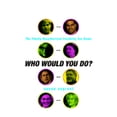 thumbnail image 1 of Pre-Owned Who Would You Do: The Totally Unauthorized Celebrity Sex Game (Hardcover) 0812967534 9780812967531, 1 of 1