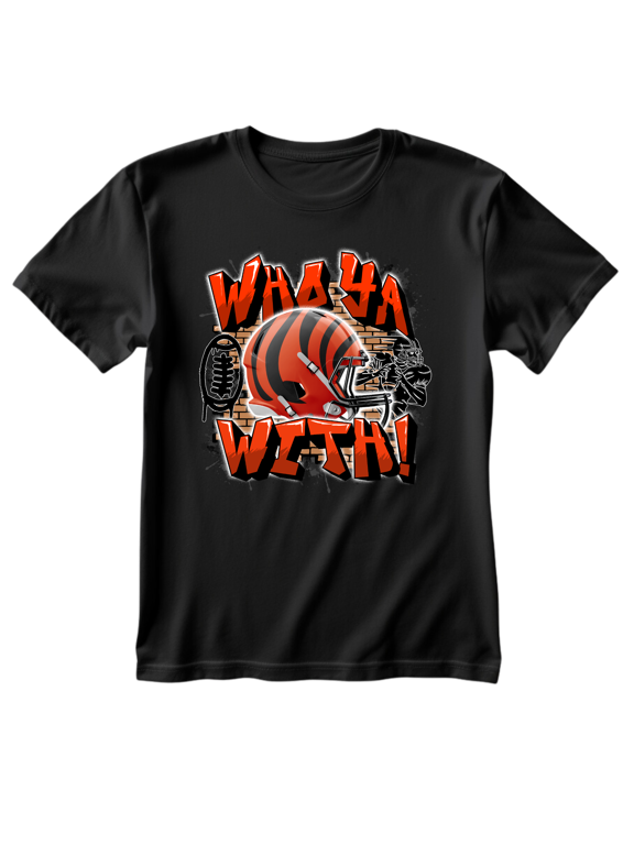 Who Ya With Cincinnati T-Shirt