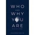 thumbnail image 1 of Pre-Owned Who and Why You Are: All You Need to Remember (Paperback) 1733121838 9781733121835, 1 of 1