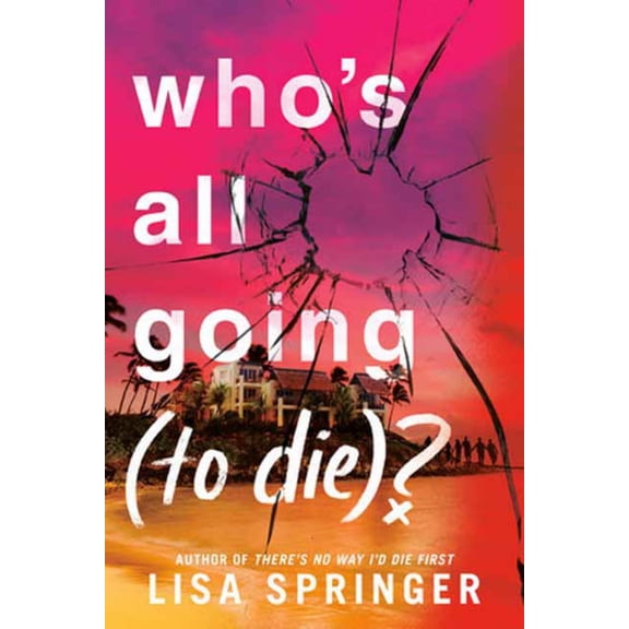 Who's All Going (to Die)? (Paperback)
