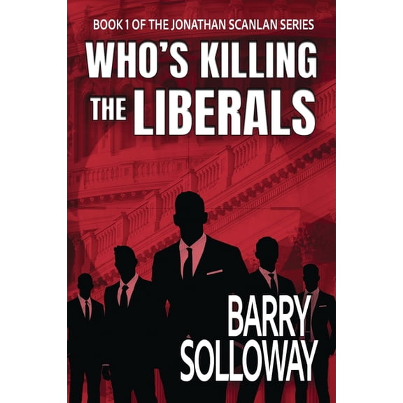 Who's Killing the Liberals, (Paperback)