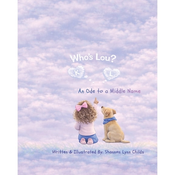 Who's Lou: Ode to a Middle Name, (Paperback)