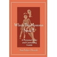 thumbnail image 1 of Who's The Momma Now?, (Paperback), 1 of 1
