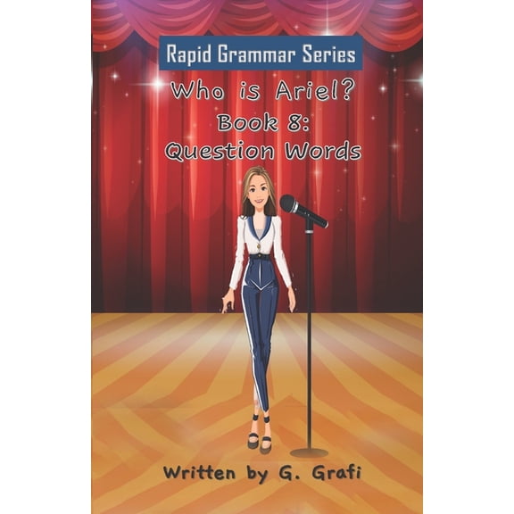Who is Ariel?: Book 8: Question Words, (Paperback)