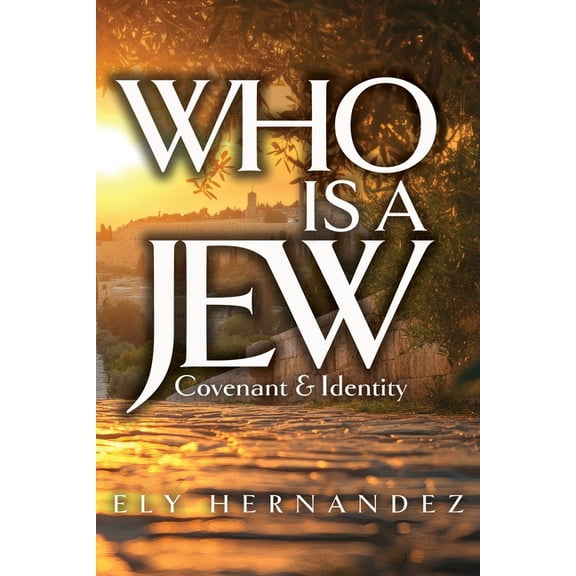 Who is a Jew: Covenant & Identity, (Paperback)