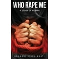 thumbnail image 1 of Who rape me? (Paperback), 1 of 1
