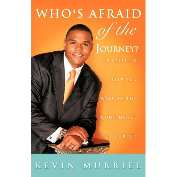 Who's Afraid of the Journey? (Paperback)