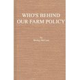 thumbnail image 1 of Who's Behind Our Farm Policy?, (Hardcover), 1 of 1