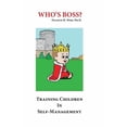 thumbnail image 1 of Who's Boss?: Training Children In Self-Management, (Paperback), 1 of 1