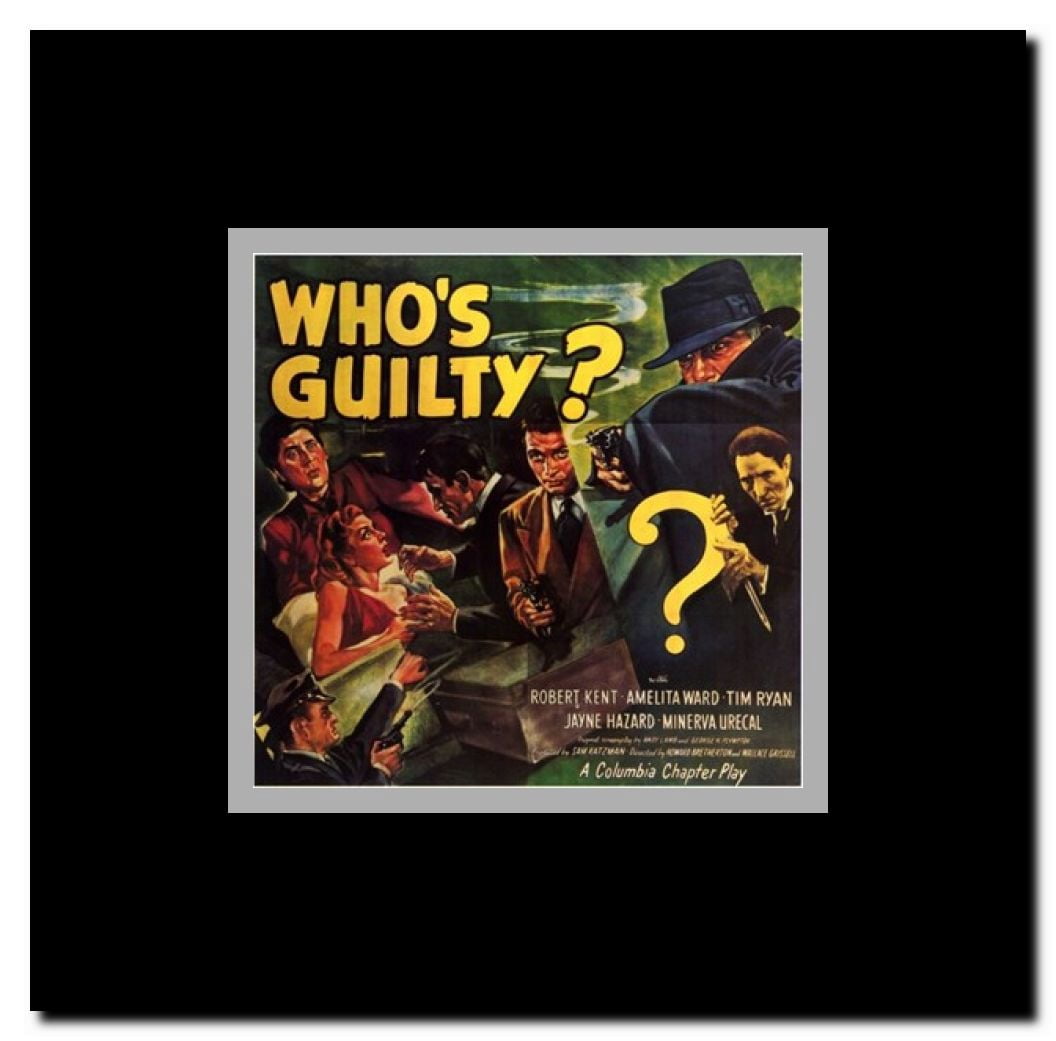 Who's Guilty Framed Movie Poster