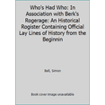 thumbnail image 1 of Pre-Owned Who's had who: In association with Berk's rogerage : an historical rogister containing official lay lines of history from the beginning of time to th... (Paperback) 0571145787 9780571145782, 1 of 1