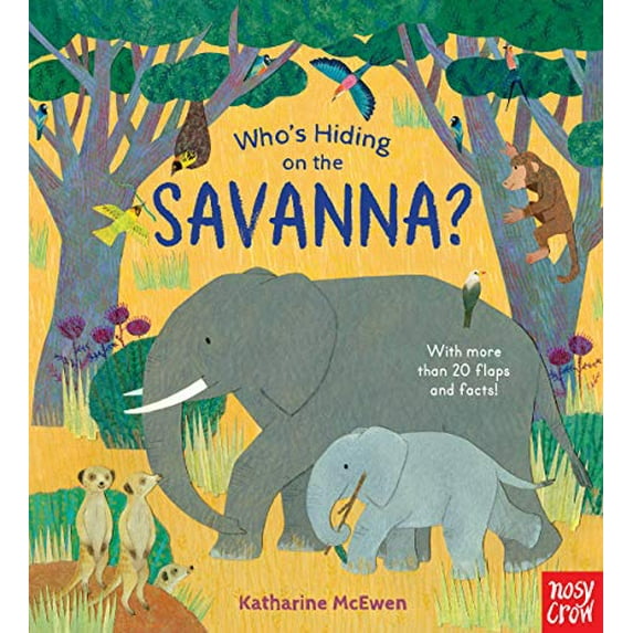 Pre-Owned Who's Hiding on the Savanna? (Board book) 1536212172 9781536212174