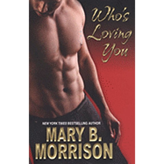 Pre-Owned Who's Loving You (Hardcover) 0758215142 9780758215147