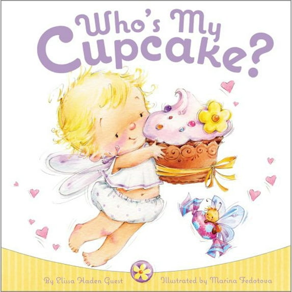 Pre-Owned Who's My Cupcake? (Board book) 1442420510 9781442420519