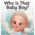 thumbnail image 1 of Who's That Baby Boy?, (Hardcover), 1 of 1