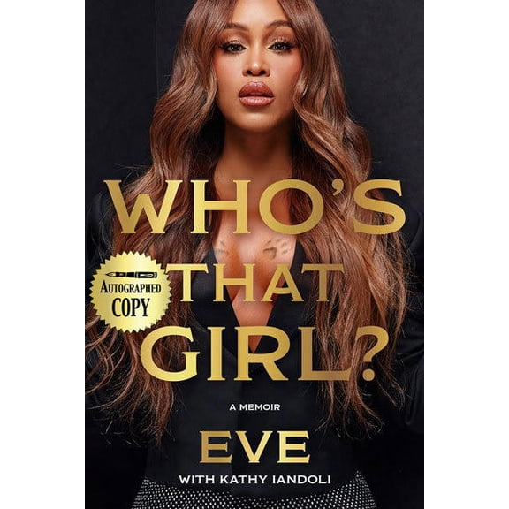 Who's That Girl (Autographed) Eve