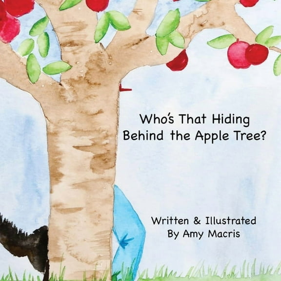Who's That Hiding Behind The Apple Tree?, (Paperback)