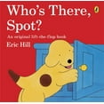 thumbnail image 1 of Who's There Spot? Lift the Flap Book, 1 of 2