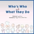 thumbnail image 1 of Who's Who and What They Do, (Paperback), 1 of 1