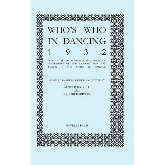 Who's Who in Dancing 1932, (Hardcover)