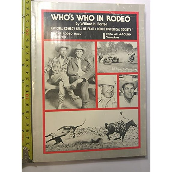Pre-Owned Who's Who in Rodeo (Paperback) 0932154123 9780932154125