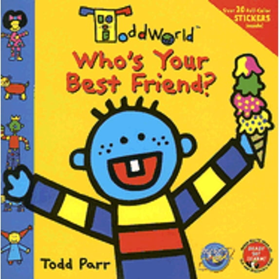 Pre-Owned Who's Your Best Friend? (Paperback) by Todd Parr, Kitty Richards