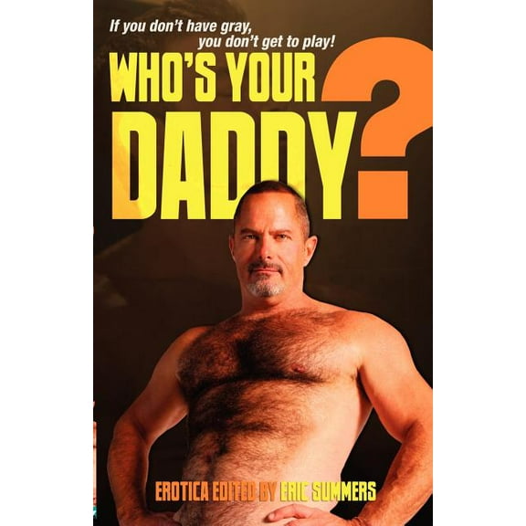 Who's Your Daddy? (Paperback)