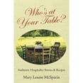 thumbnail image 1 of Pre-Owned Who's at Your Table?: Authentic Hospitality Stories & Recipes (Paperback) 1973676559 9781973676553, 1 of 1