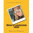 thumbnail image 1 of Who's laughing now, (Paperback), 1 of 1