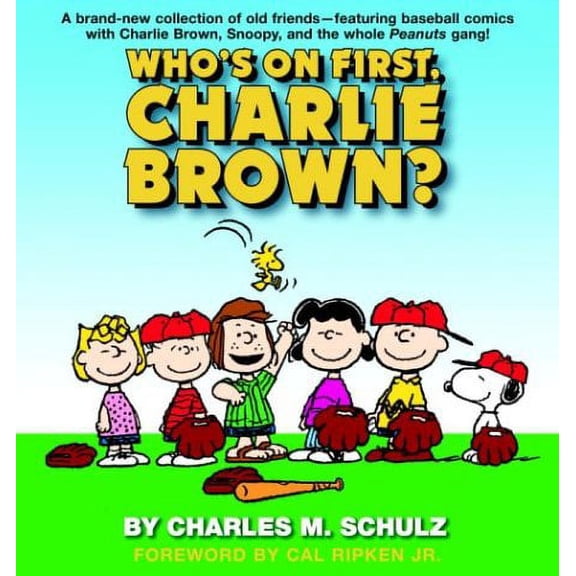 Pre-Owned Who's on First, Charlie Brown